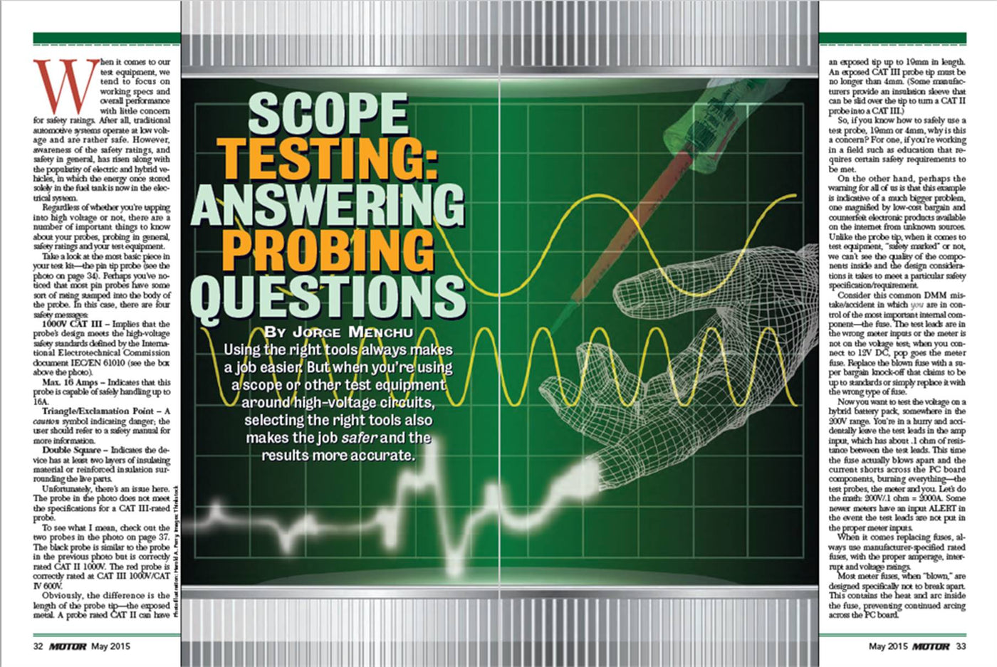 Jorge Menchu, founder of AESwave, has won this year’s Tabbie GOLD Editorial Award for Best Technical Article with his article “Scope Testing: Answering Probing Questions” published in the May 2015 issue of Motor Magazine!