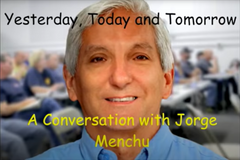 Pete Meier and Jorge Menchu discuss Yesterday, Today, and Tomorrow
