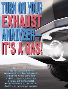 Turn On Your Exhaust Analyzer It is a Gas! by Sam Bell