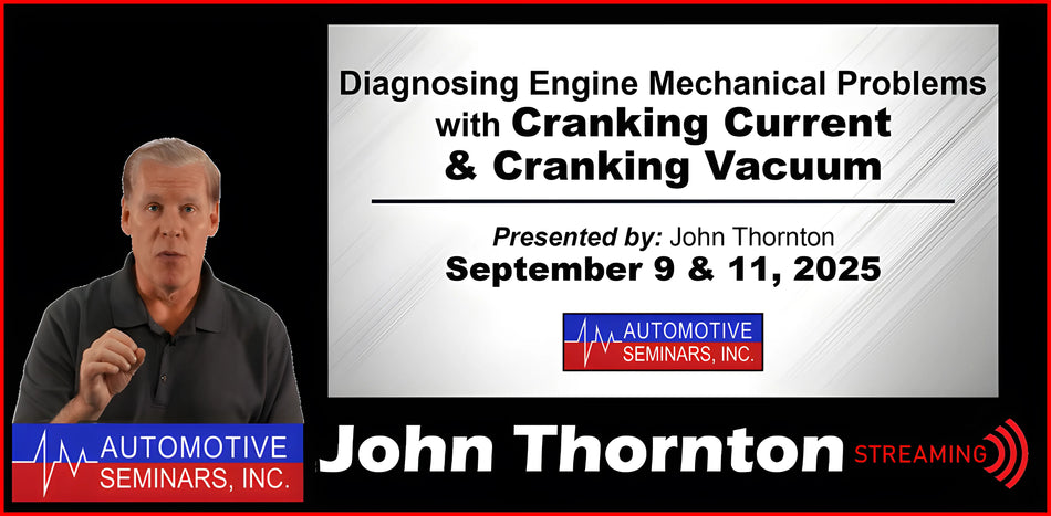 Diagnosing Engine Mechanical Problems with Cranking Current & Cranking Vacuum by John Thornton