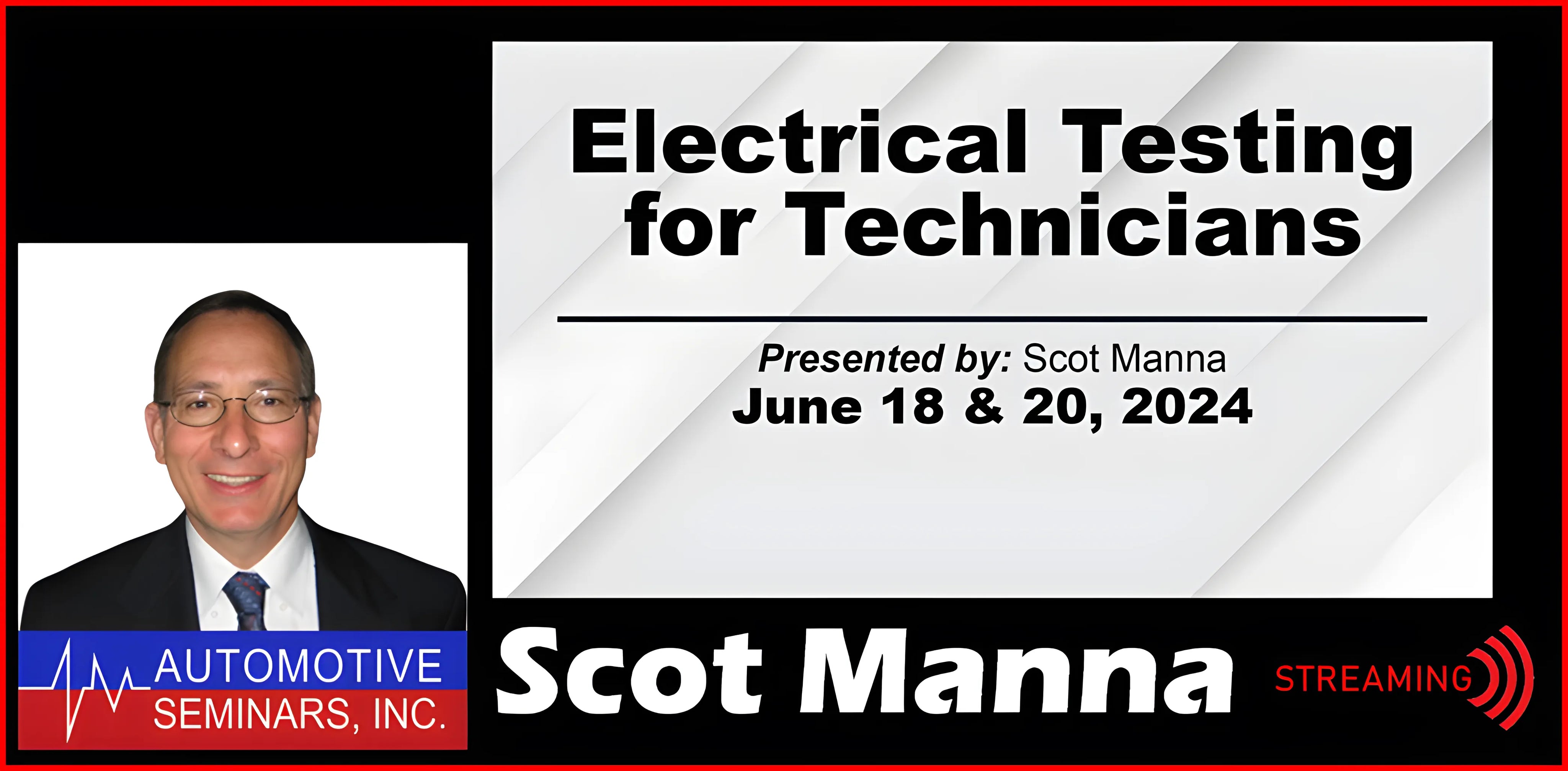 Electrical Testing for Technicians by Scot Manna