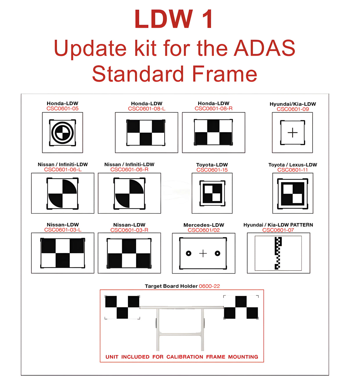 LDW 1 Kit for Standard Frame