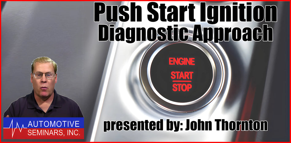 Push Start Ignition Diagnostics by John Thornton