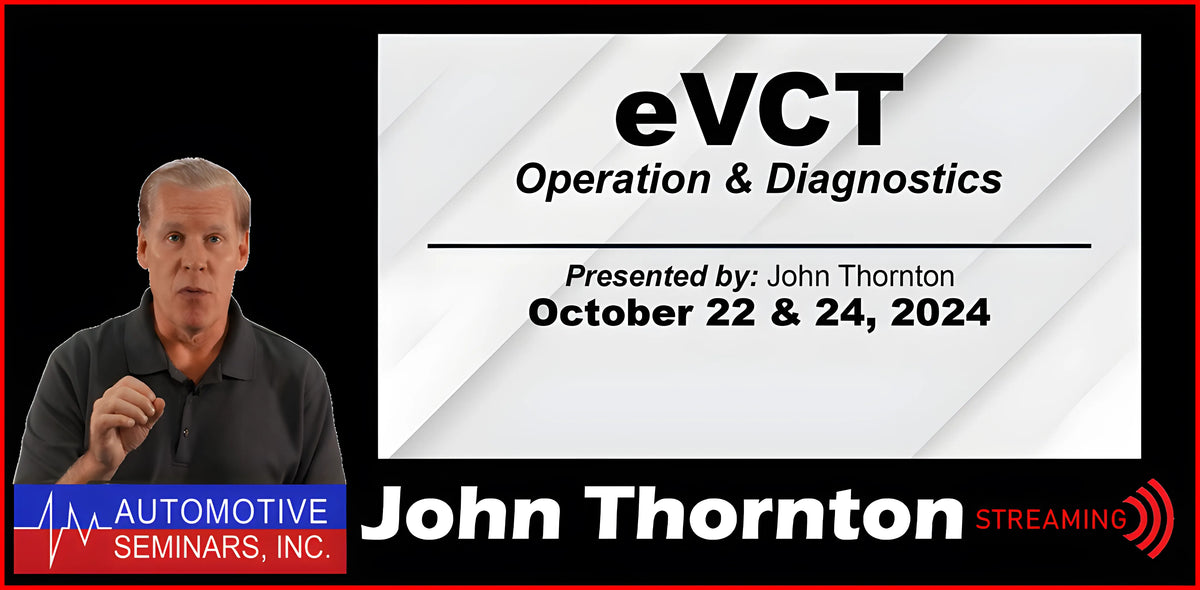eVCT Operation and Diagnostics by John Thornton