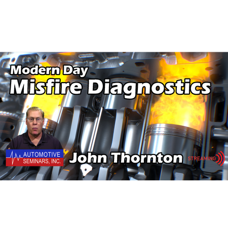 Modern-Day Misfire Diagnostics by John Thornton