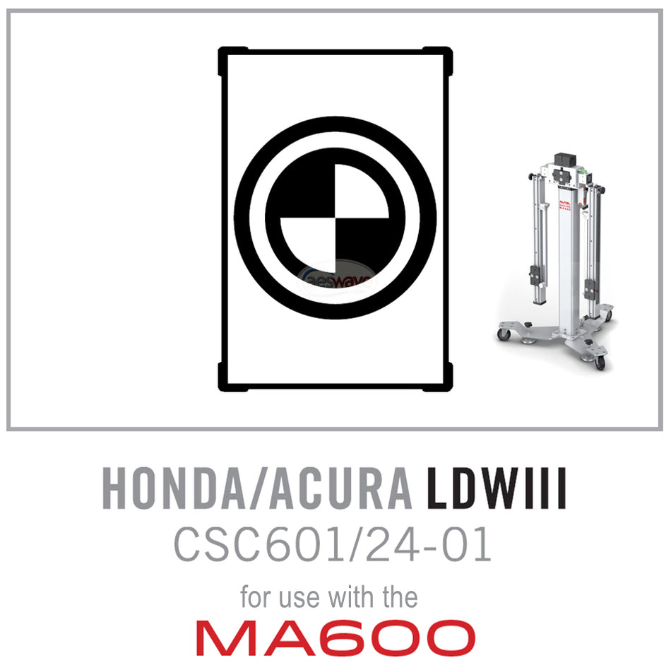 Honda/Acura LDW 3 Target for the MA600 Frame